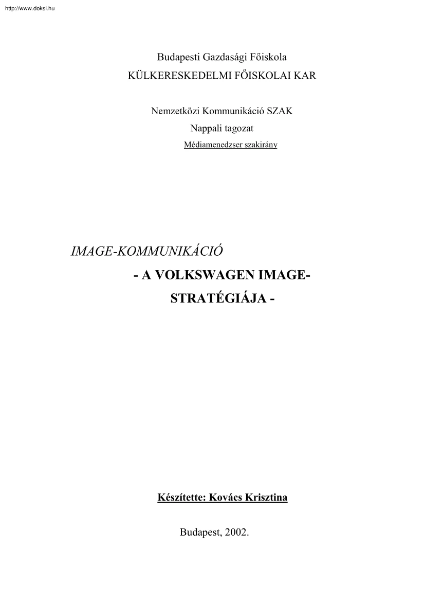 Kovács Krisztina - A Volkswagen image stratégiája