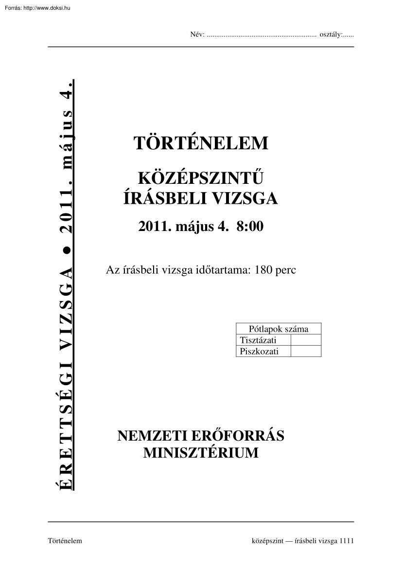 Történelem középszintű írásbeli érettségi vizsga megoldással, 2011