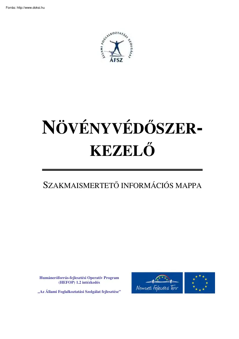 Növényvédőszer kezelő, szakmaismertető információs mappa