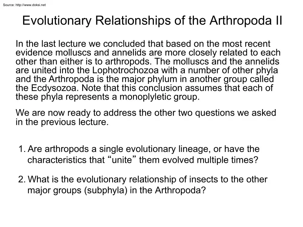 Evolutionary Relationships of the Arthropoda II.