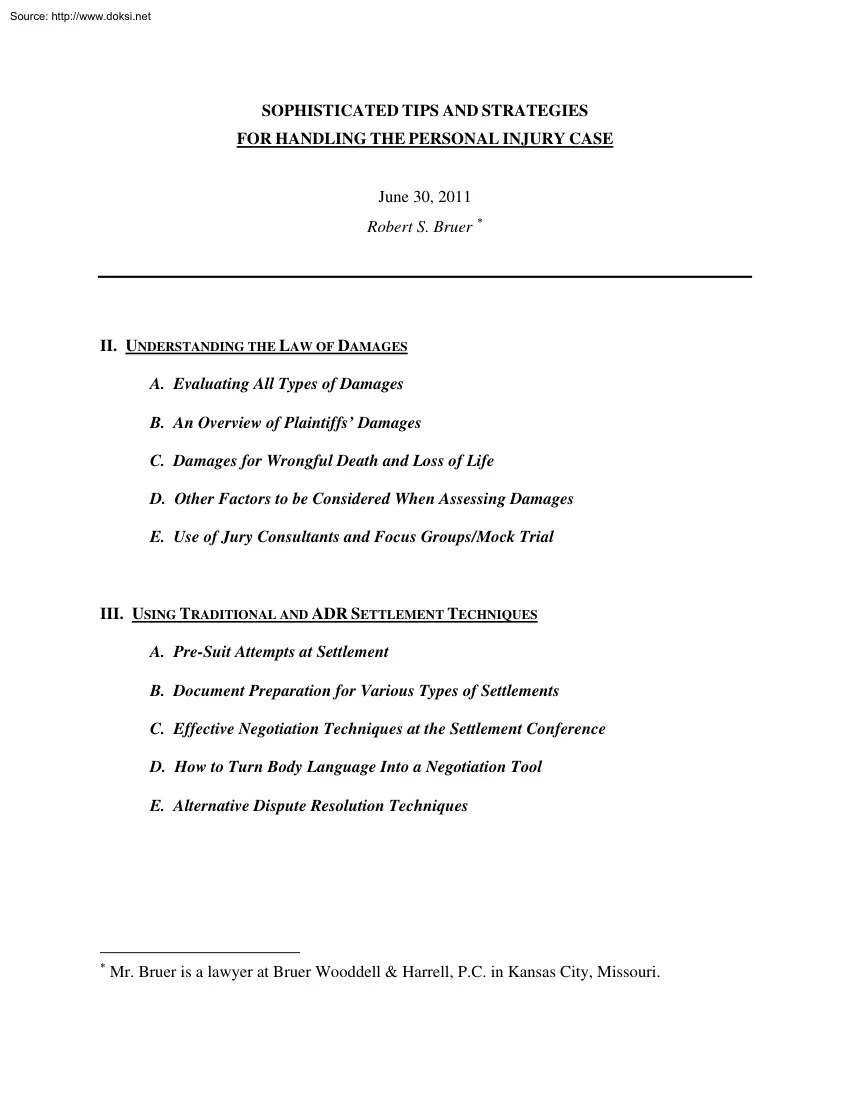 Robert S. Bruer - Sophisticated Tips and Strategies for Handling the Personal Injury Case