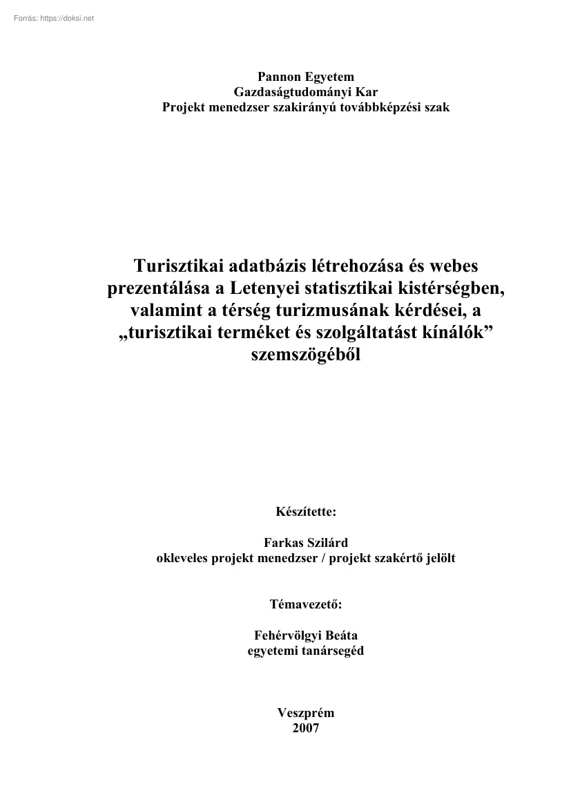Farkas Szilárd - Turisztikai adatbázis létrehozása és webes prezentálása a Letenyei