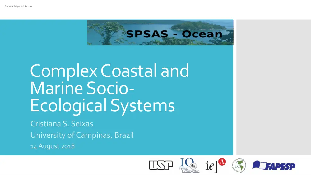 Cristiana S. Seixas - Complex Coastal and Marine Socio-Ecological Systems