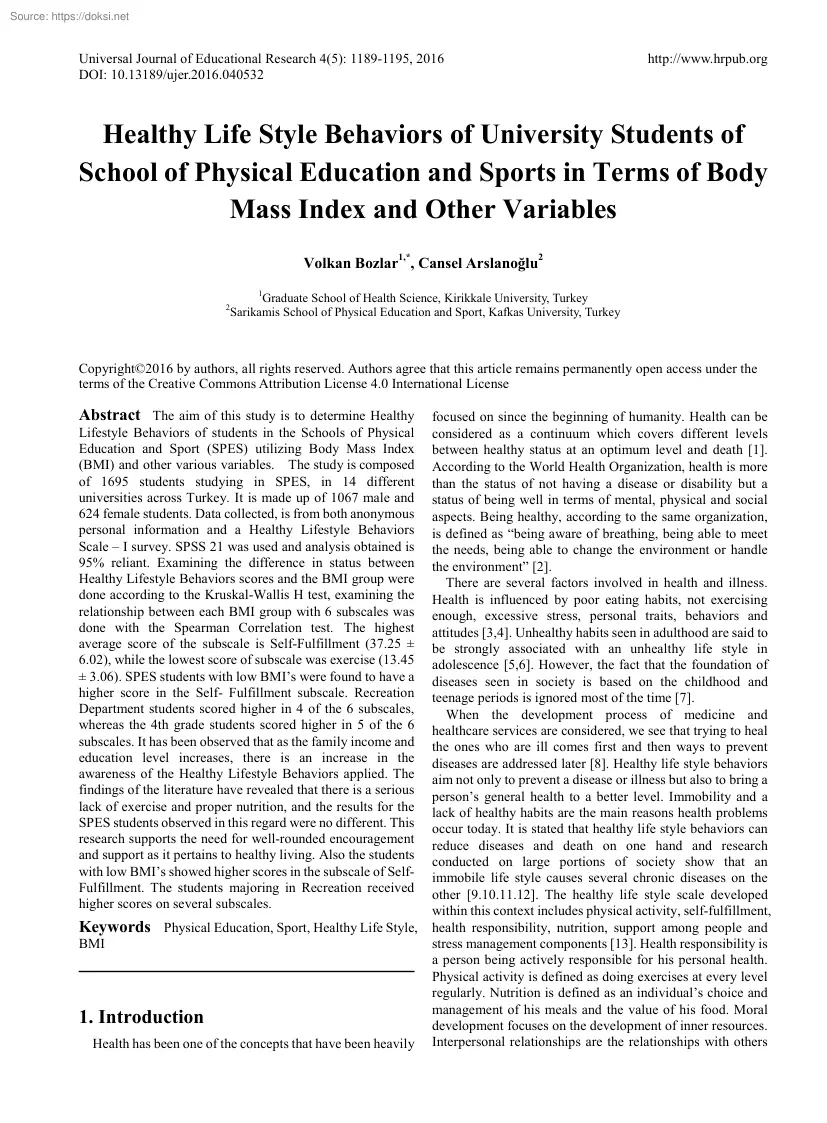 Healthy Life Style Behaviors of University Students of School of Physical Education and Sports in