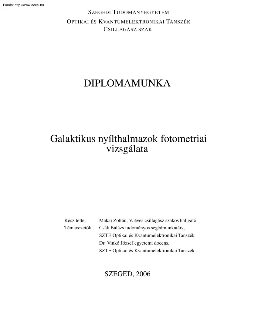 Makai Zoltán - Galaktikus nyílthalmazok fotometriai vizsgálata