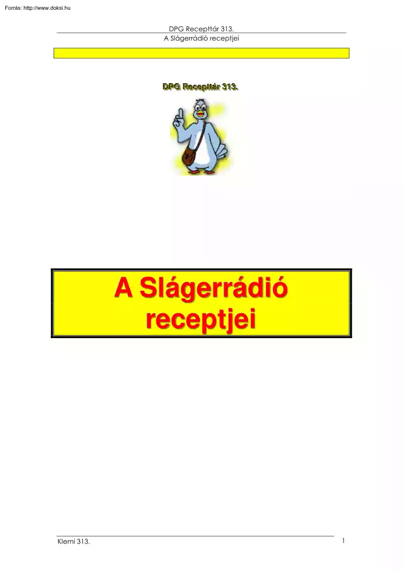 Klement András - A Sláger rádió receptjei