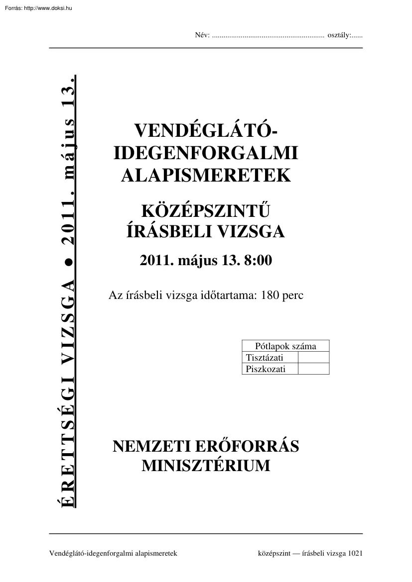 Vendéglátó idegenforgalmi alapismeretek középszintű írásbeli érettségi vizsga