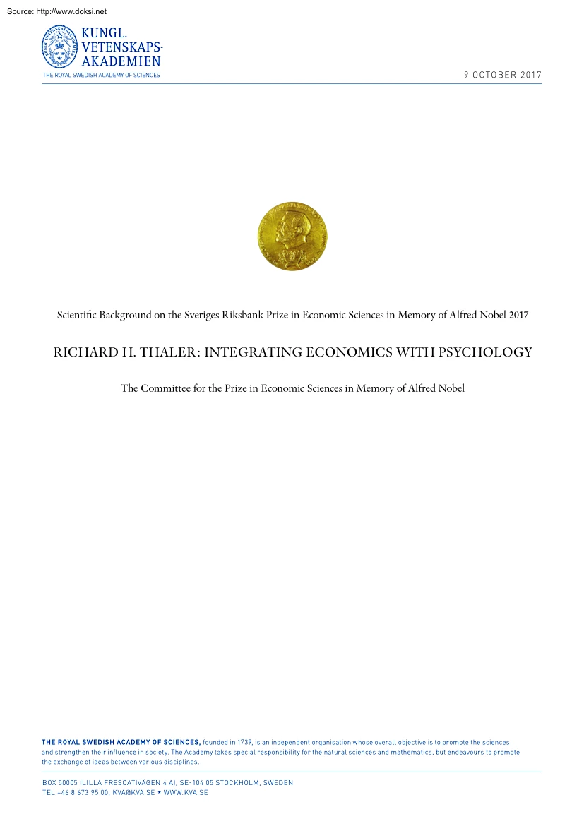 Richard H. Thaler - Integrating Economics with Psychology