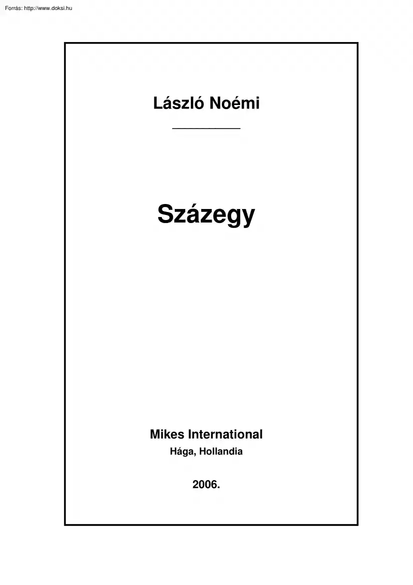 László Noémi - Százegy c. verseskötete