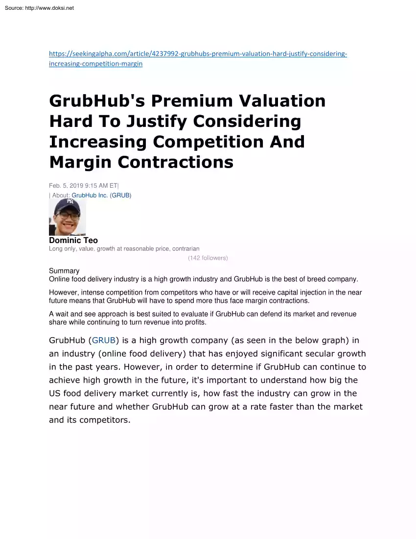 GrubHubs Premium Valuation Hard To Justify Considering Increasing Competition And Margin Contractions
