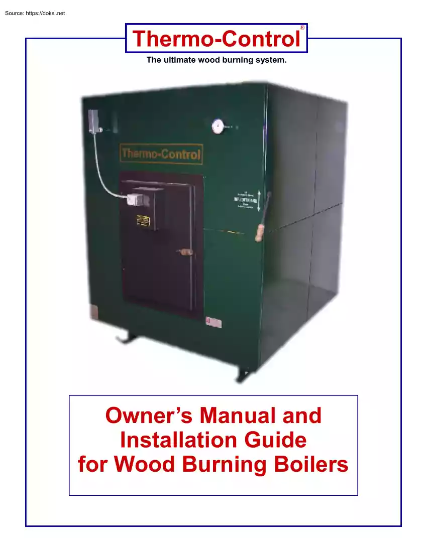 Owners Manual and Installation Guide for Wood Burning Boilers