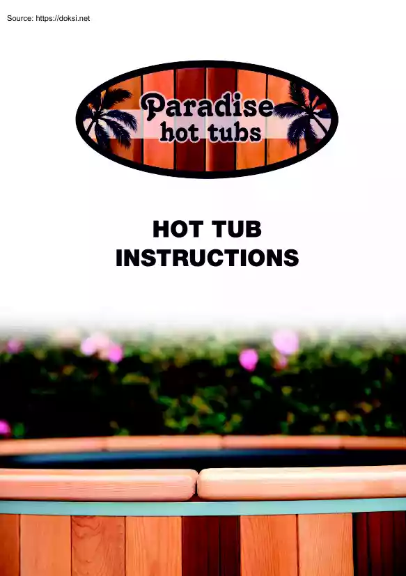 Hot Tub Instructions