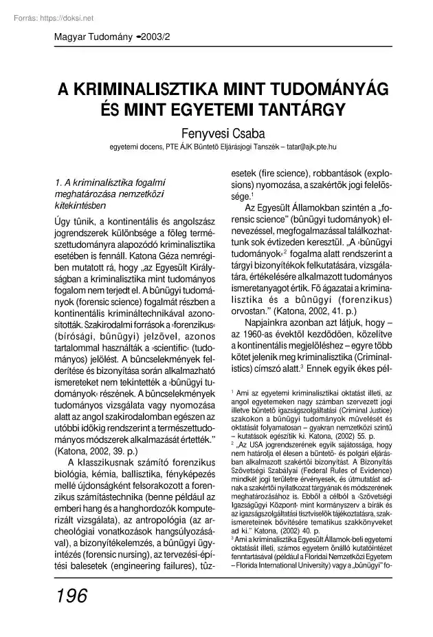 Fenyvesi Csaba - A kriminalisztika mint tudományág és mint egyetemi tantárgy