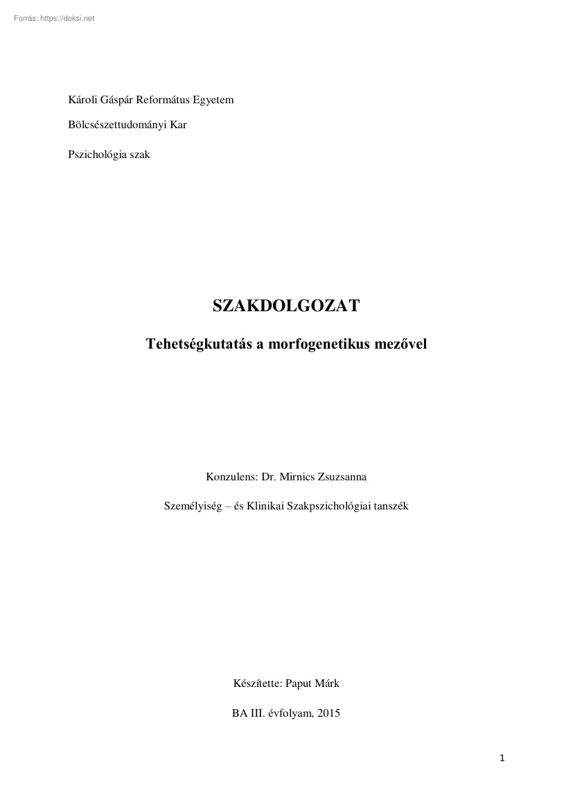 Paput Márk - Tehetségkutatás a morfogenetikus mezővel