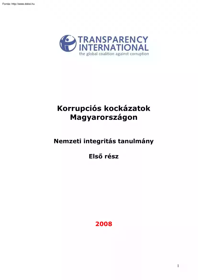 Korrupciós kockázatok Magyarországon