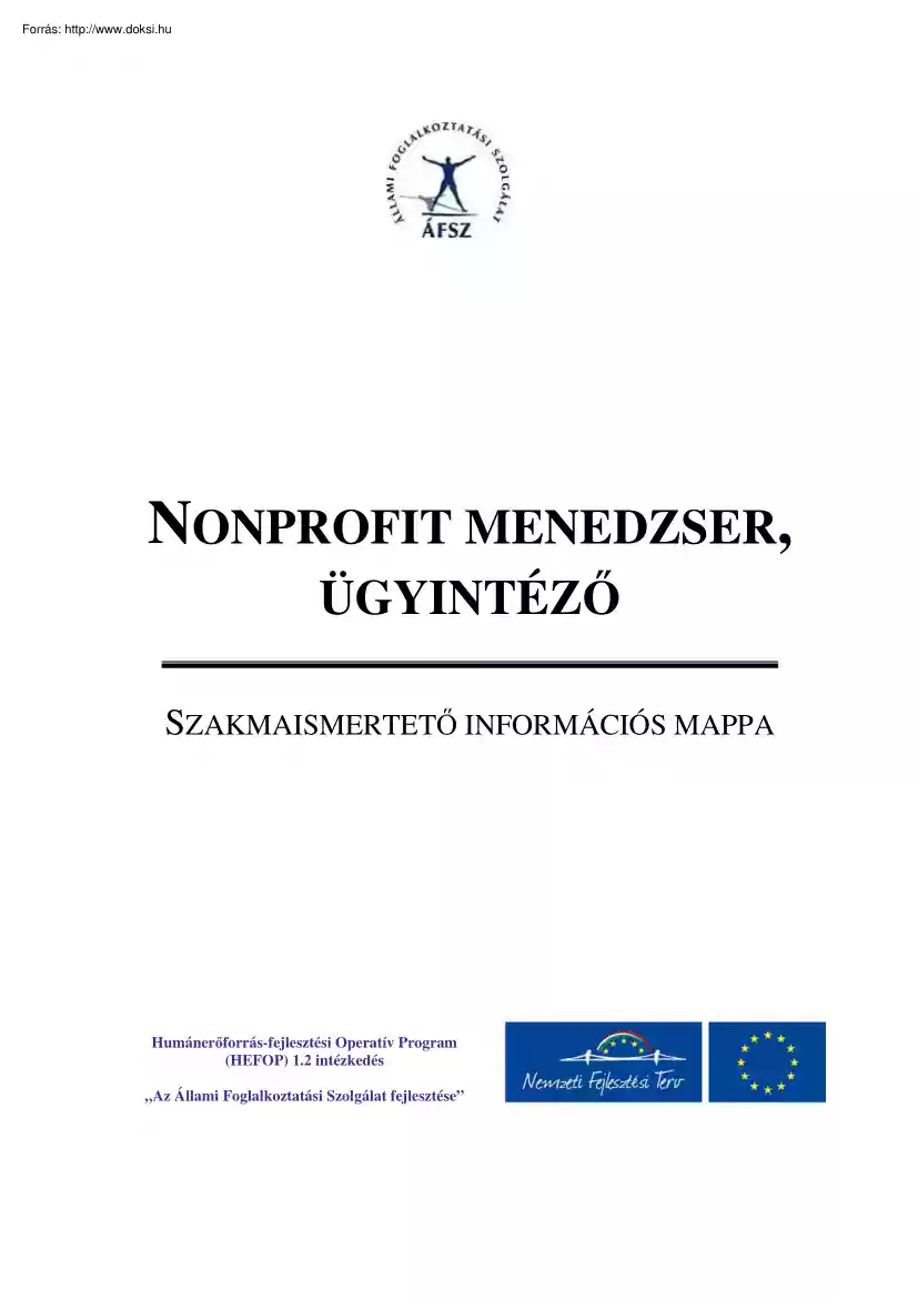 Nonprofit menedzser ügyintéző, szakmaismertető információs mappa