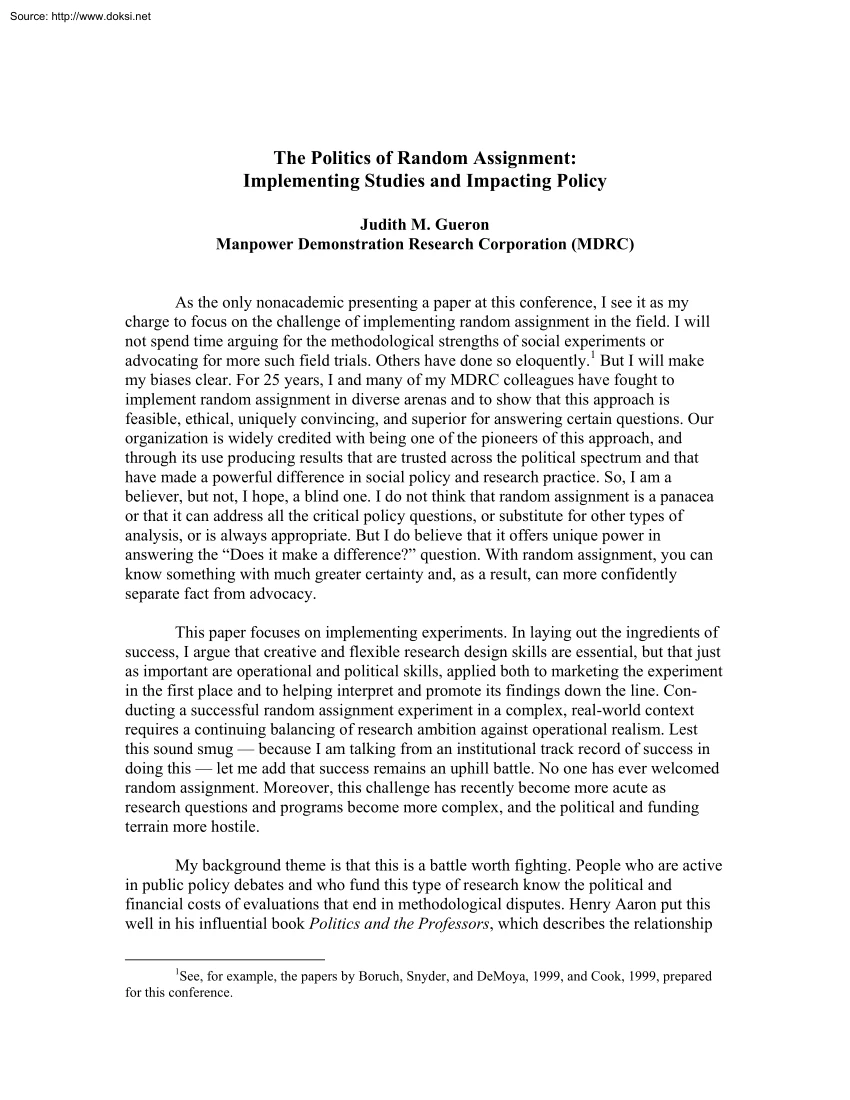 Judith M. Gueron - The Politics of Random Assignment, Implementing Studies and Impacting Policy