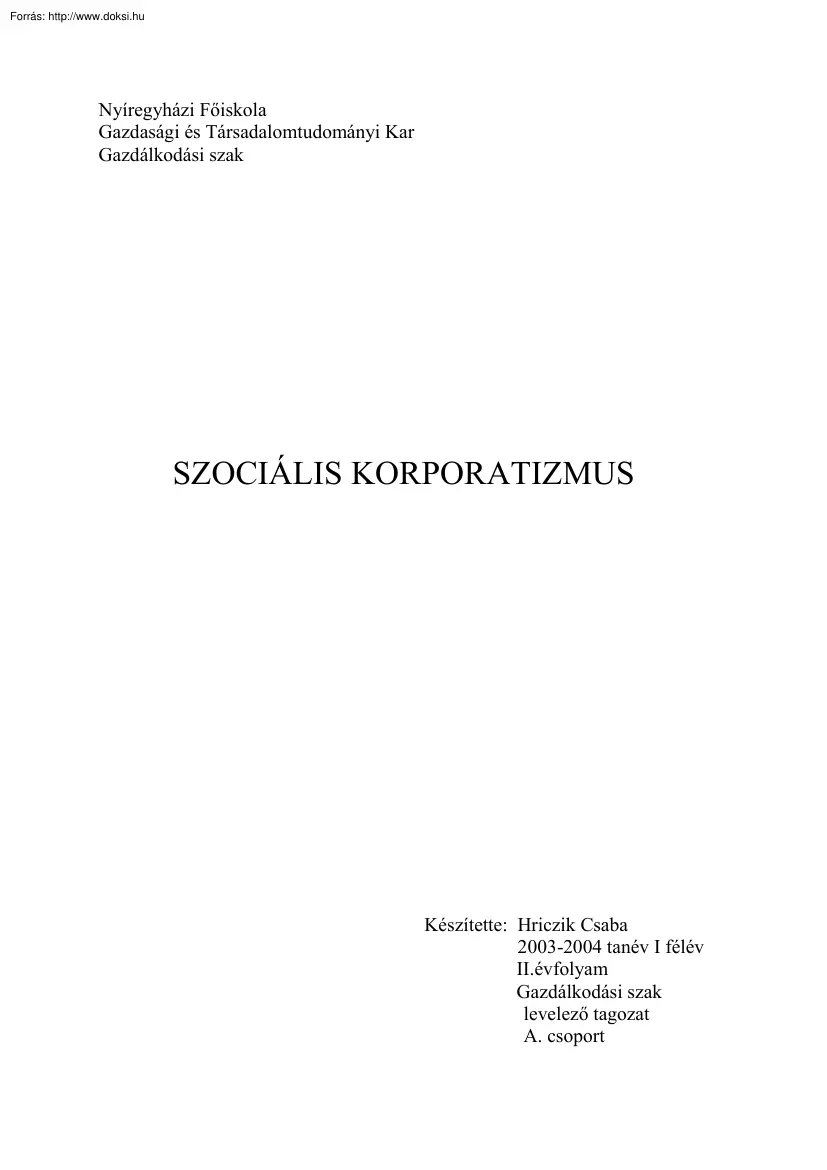 Hriczik Csaba - Szociális korporatizmus