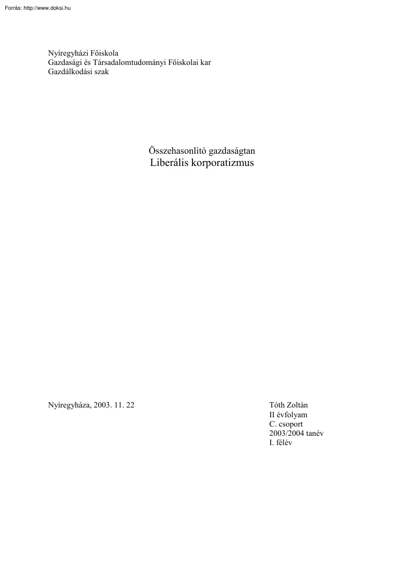 Tóth Zoltán - Liberális korporatizmus