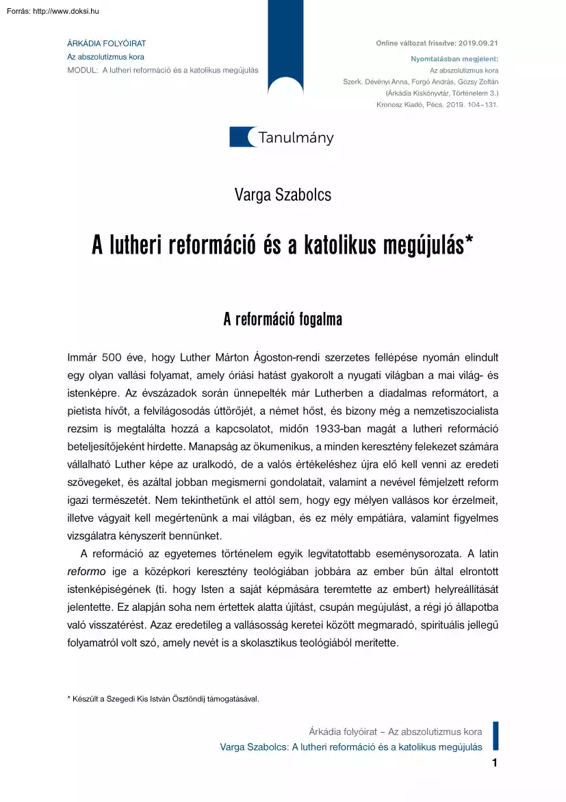 Varga Szabolcs - A lutheri reformáció és a katolikus megújulás