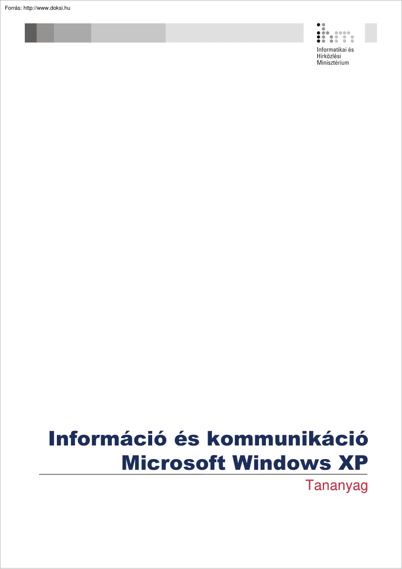 Windows XP ECDL tananyag, információ és kommunikáció