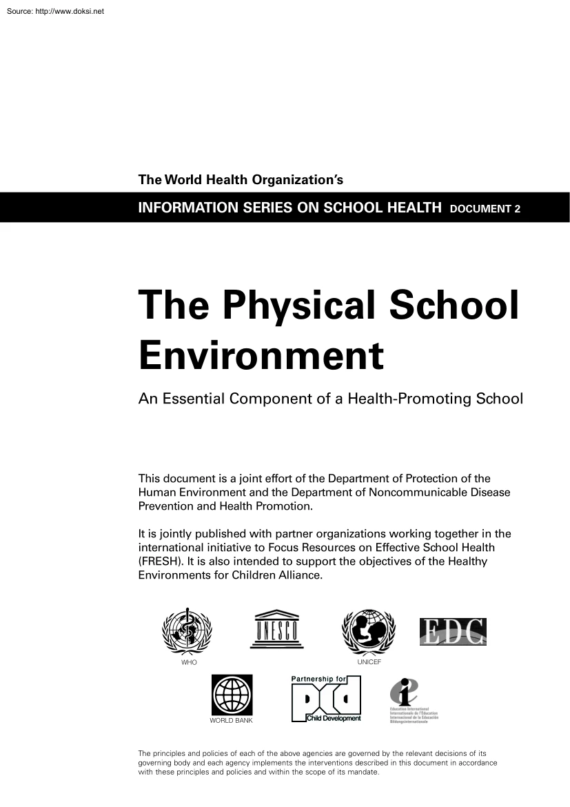 The Physical School Environment, An Essential Component of a Health Promoting School