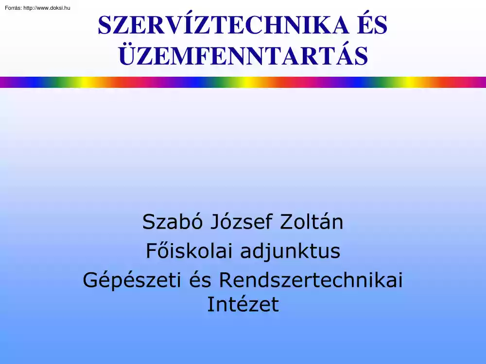 Szabó József Zoltán - Gépipari szerelés