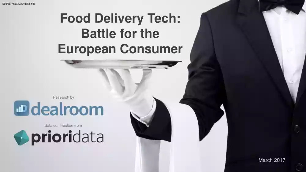 Food Delivery Tech, Battle for the European Consumer