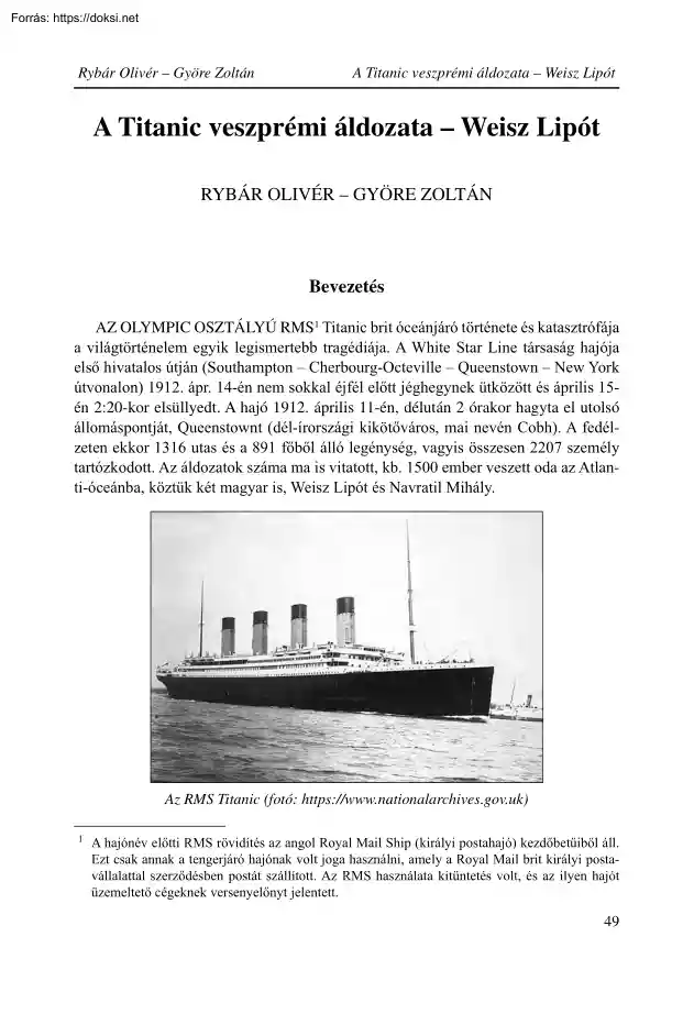Rybár-Györe - A Titanic veszprémi áldozata, Weisz Lipót
