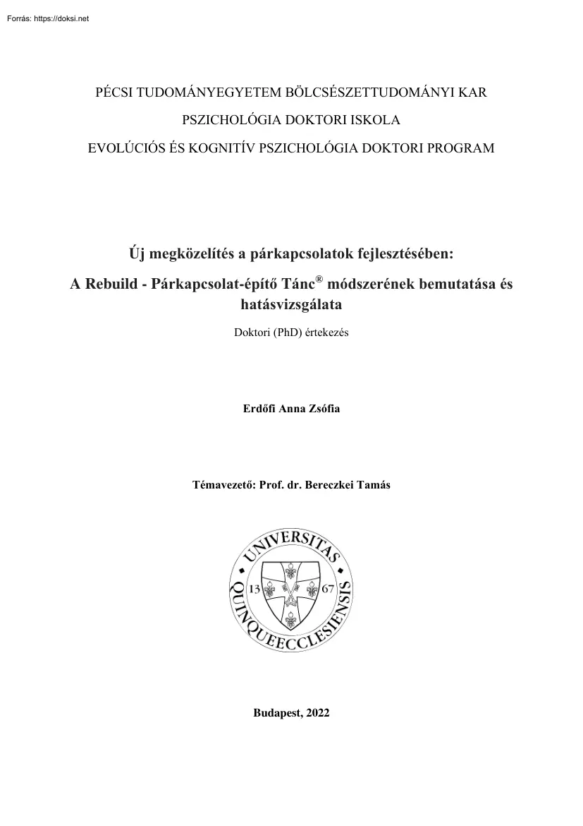 Erdőfi Anna Zsófia - Új megközelítés a párkapcsolatok fejlesztésében, A Rebuild, Párkapcsolat-építő Tánc módszerének bemutatása és hatásvizsgálata