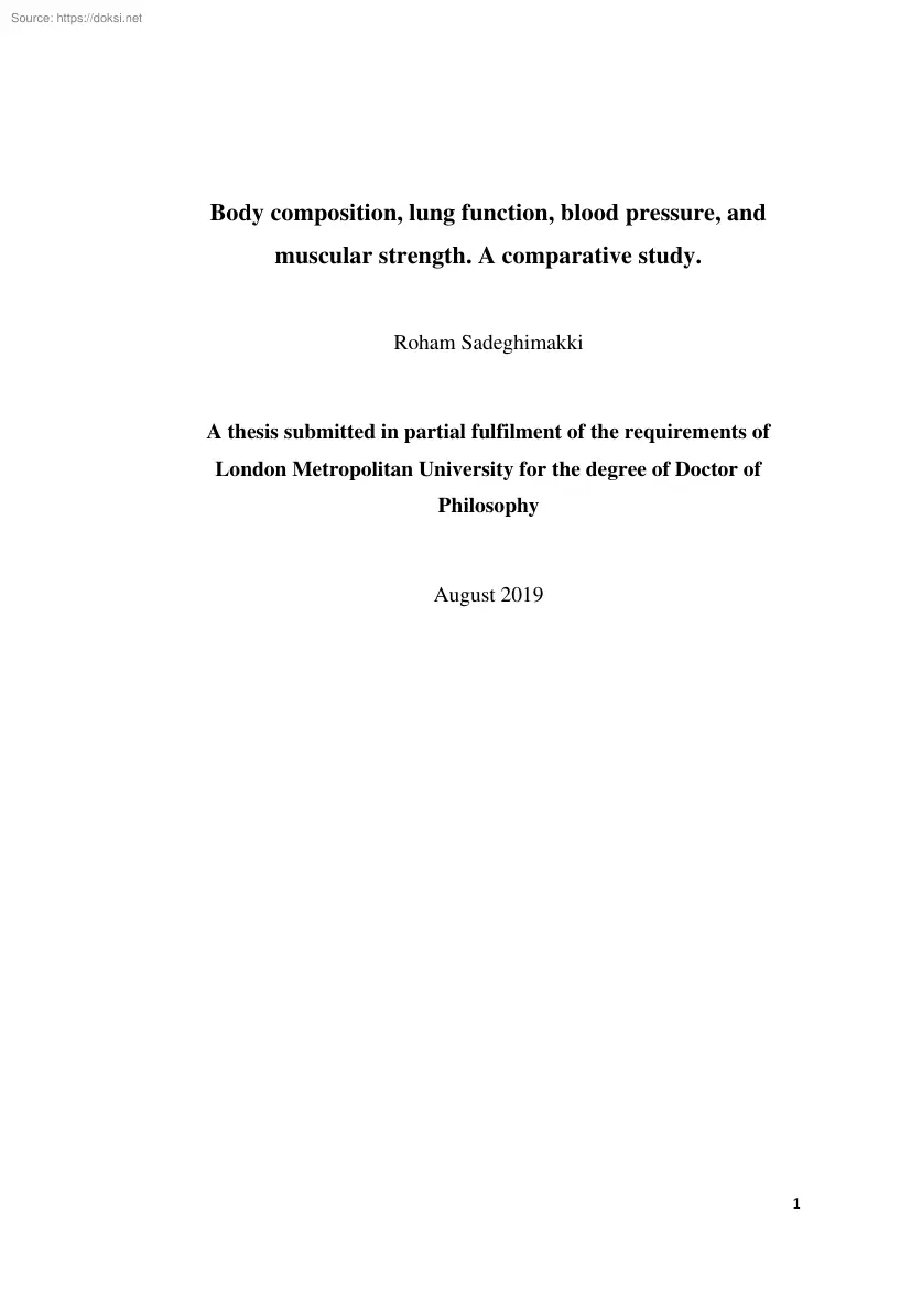 Roham Sadeghimakki - Body composition, lung function, blood pressure, and muscular strength. A