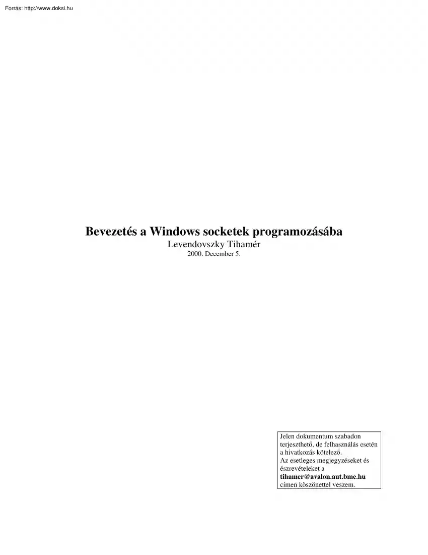 Levendovszky Tihamér - Bevezetés a Windows socketek programozásába