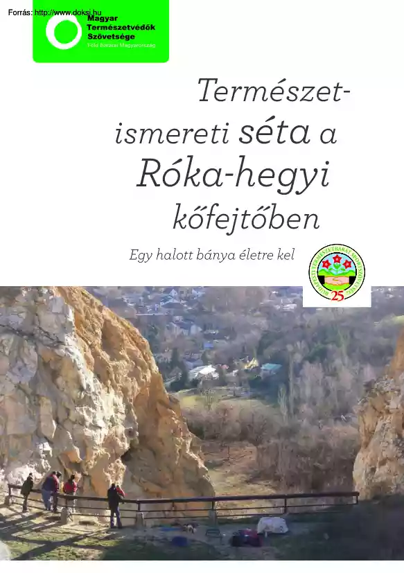 Németh Imre - Természetismereti séta a Róka-hegyi kőfejtőben