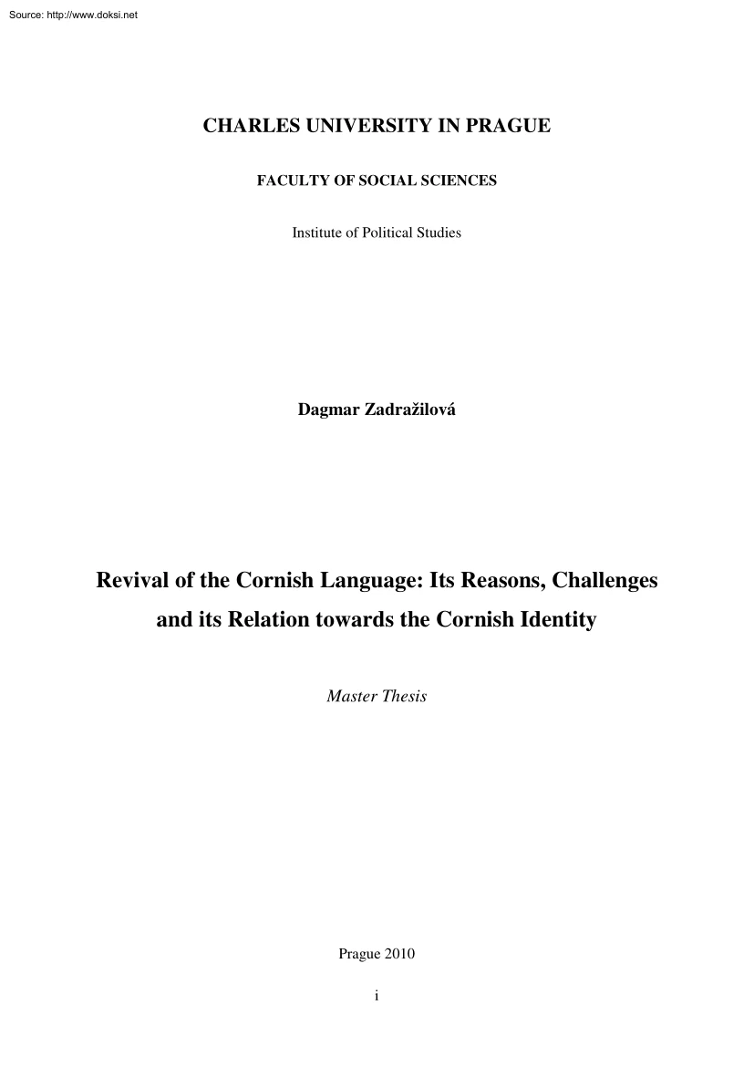 Dagmar Zadrazilová - Revival of the Cornish Language Its Reasons, Challenges and its Relation towards the Cornish Identity
