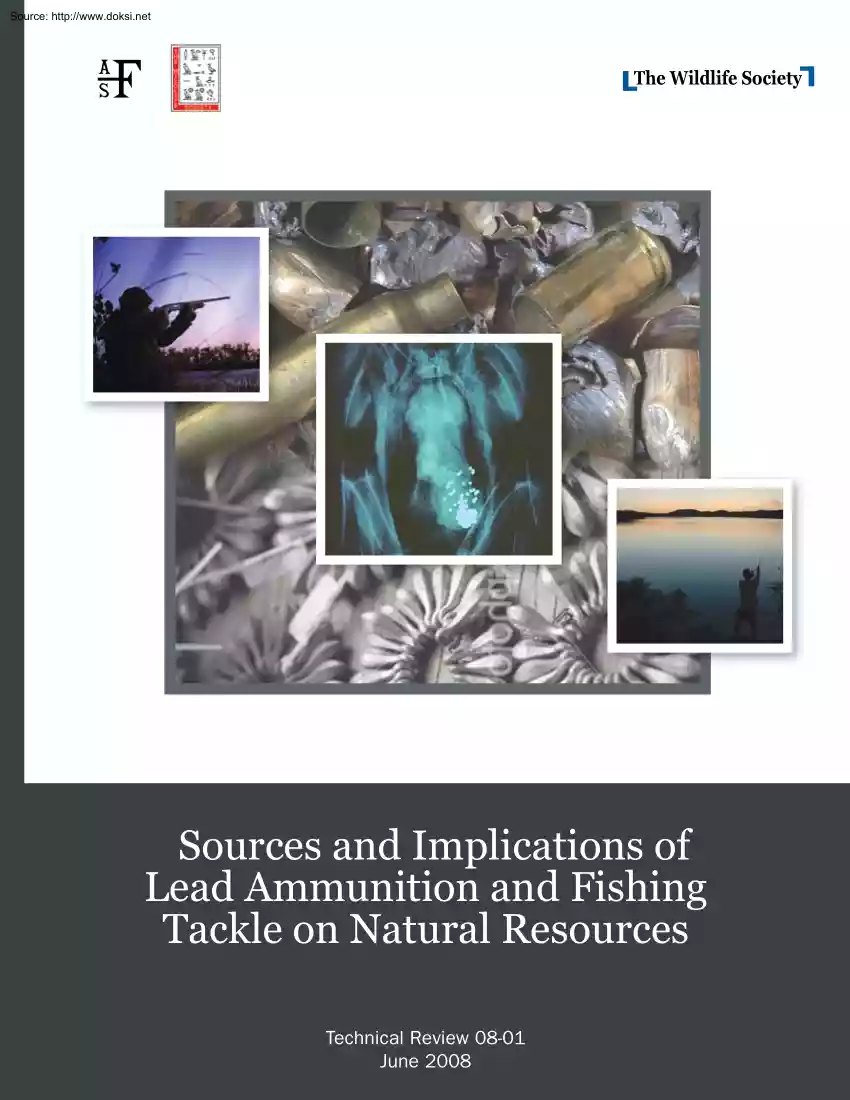 Sources and Implications of Lead Ammunition and Fishing Tackle on Natural Resources