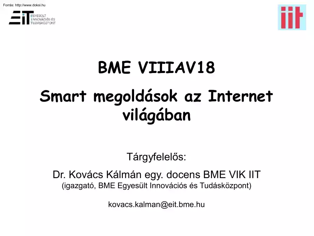 Dr. Kovács Kálmán - Smart megoldások az Internet világában