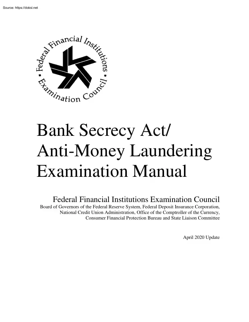 Bank Secrecy Act, Anti-Money Laundering Examination Manual