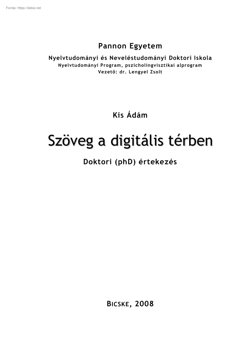 Kis Ádám - Szöveg a digitális térben