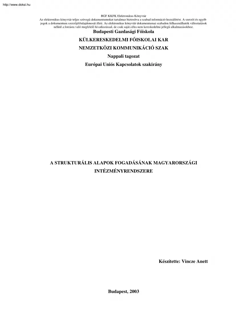 Vincze Anett - A strukturális alapok fogadásának magyarországi intézményrendszere