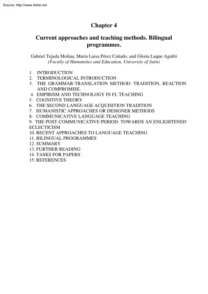 Current approaches and teaching methods, Bilingual programmes