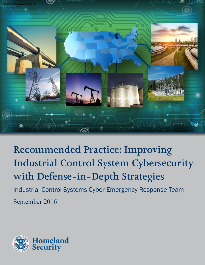 Improving Industrial Control System Cybersecurity with Defense in Depth Strategies