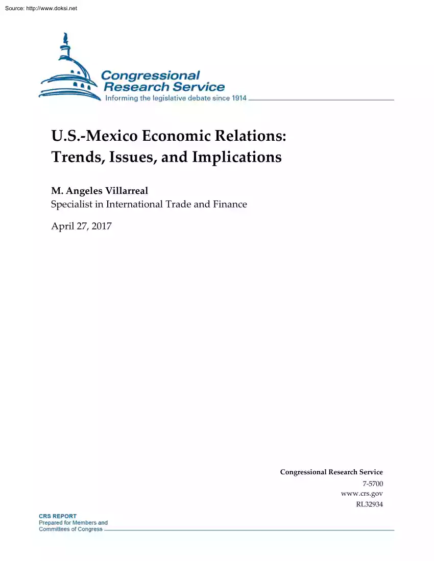 M. Angeles Villarreal - U.S. Mexico Economic Relations, Trends, Issues, and Implications
