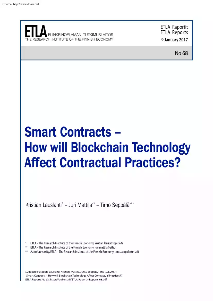 Lauslahti-Mattila-Seppala - Smart Contracts, How will Blockchain Technology Affect Contractual Practices