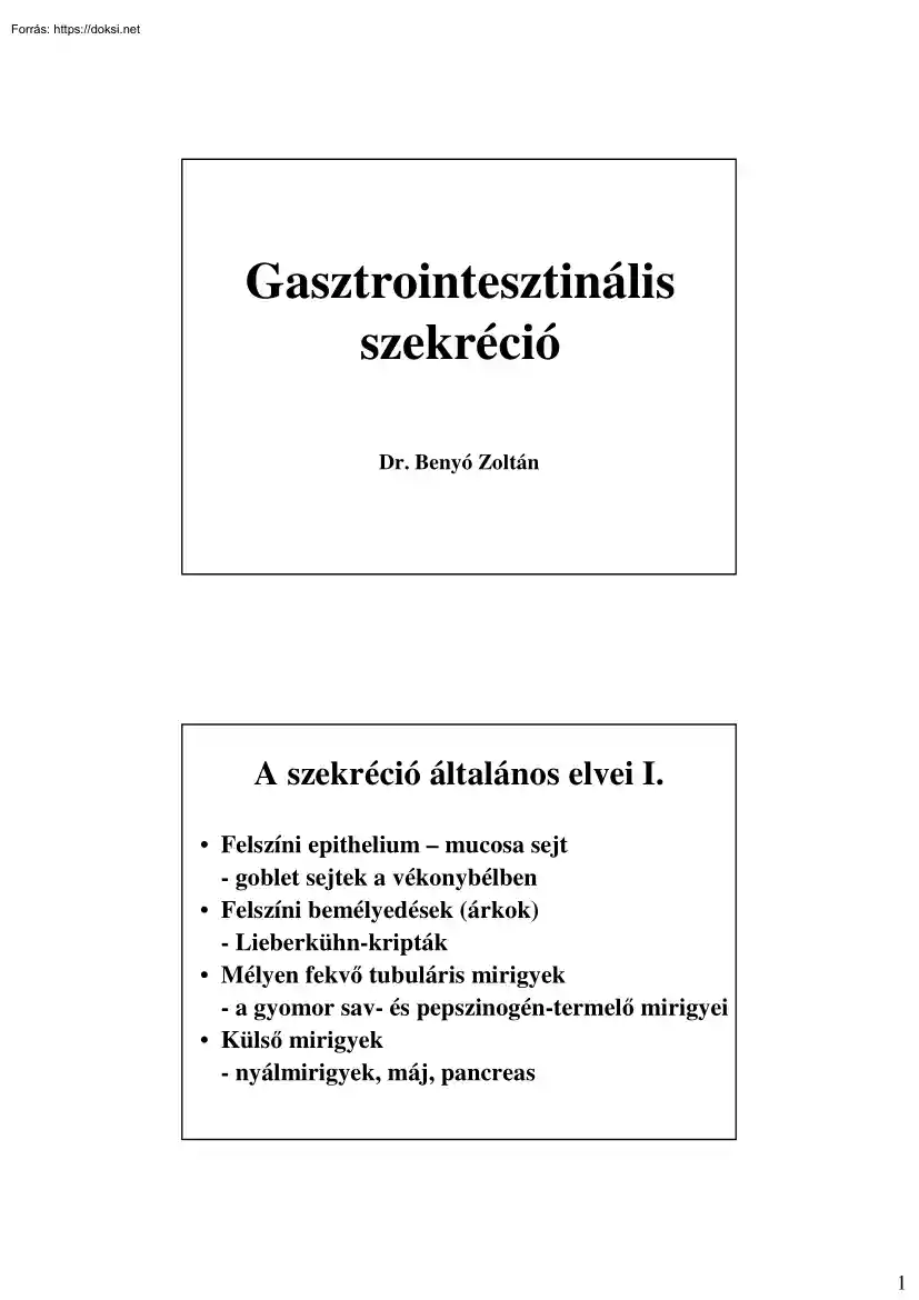 Dr. Benyó Zoltán - Gasztrointesztinális szekréció