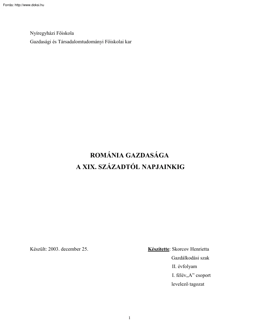Skorcov Henrietta - Románia gazdasága a XIX. századtól napjainkig