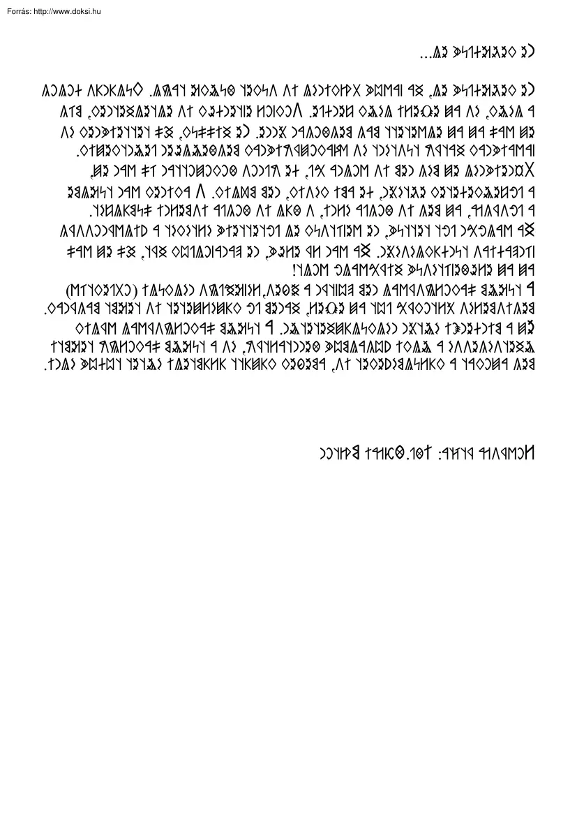 Ne keseredjünk el, rovásírással