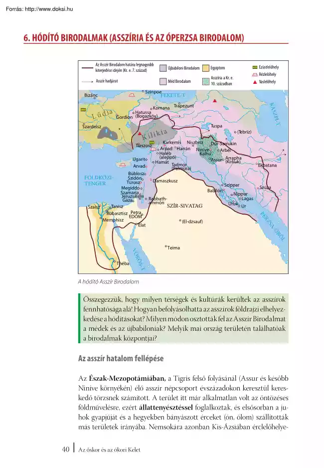 Hódító birodalmak, Asszíria és az Óperzsa birodalom