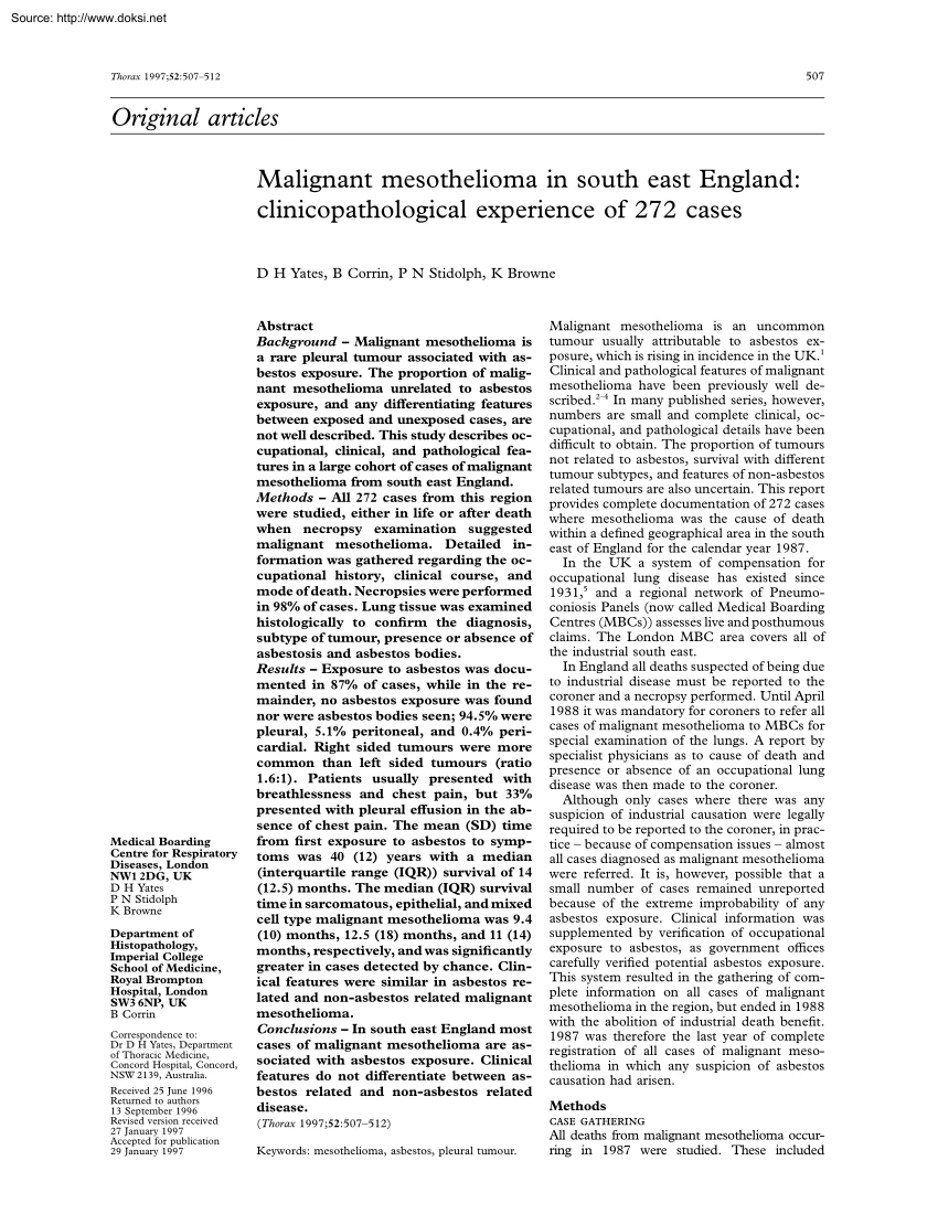 Yates-Corrin-Stidolph - Malignant Mesothelioma in South East England, Clinicopathological Experience of 272 Cases