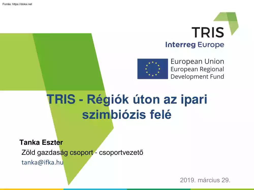 Tanka Eszter - TRIS, Régiók úton az ipari szimbiózis felé