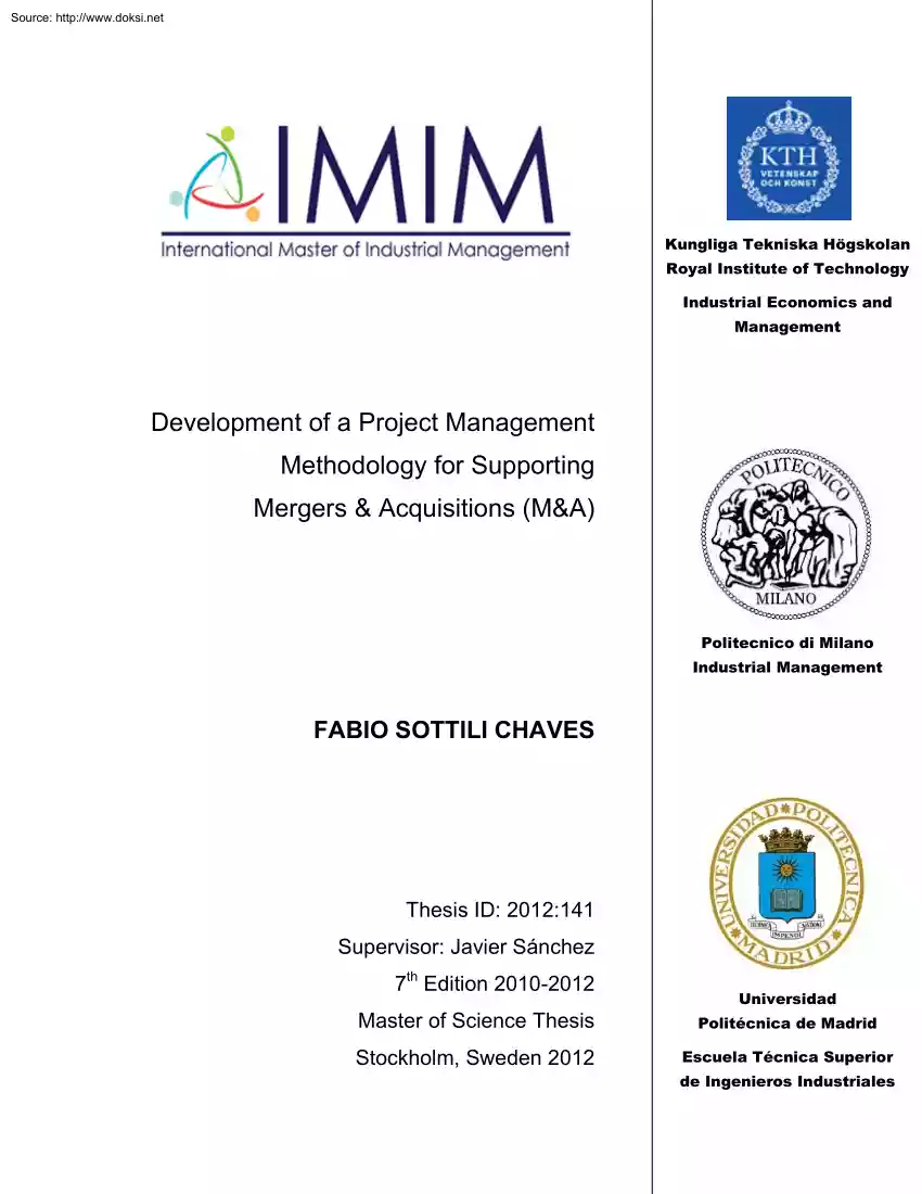 Development of a Project Management Methodology for Supporting Mergers and Acquisitions